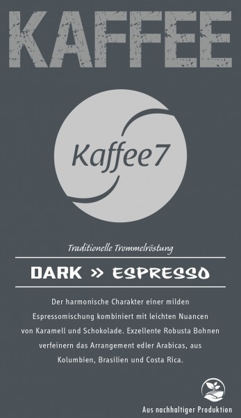 K7 Dark 250 Gramm